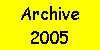 2005 Archive
